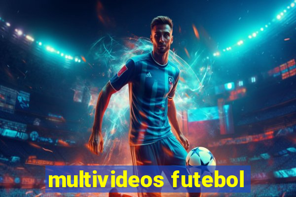 multivideos futebol